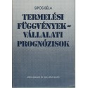 Termelési függvények - vállalati prognózisok