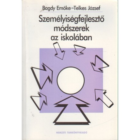 Személyiségfejlesztő módszerek az iskolában