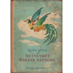 Hetvenhét magyar népmese