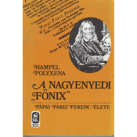 A nagyenyedi "főnix"