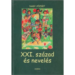 XXI. század és nevelés