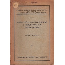 Nemzetközi jogi szolgalmak a nemzetközi jog rendszerében