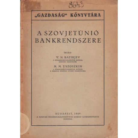 A Szovjetúnió bankrendszere