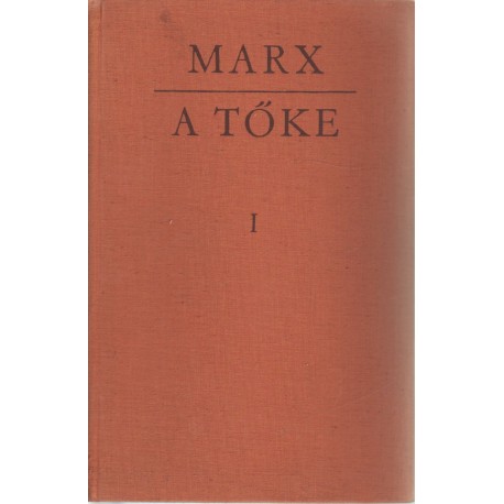 A Tőke I-III. kötet