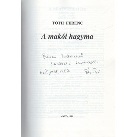 A makói hagyma (dedikált)