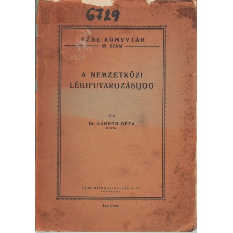 A nemzetközi légifuvarozásijog