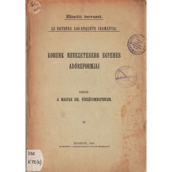 Korunk nevezetesebb egyenes adóreformjai