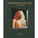 Az istenkirályok kora I. E. 3000-1500