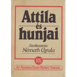 Attila és hunjai (reprint)