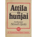 Attila és hunjai (reprint)