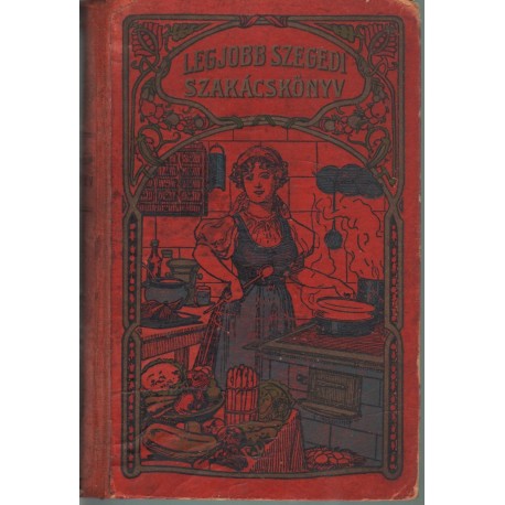Legjobb szegedi szakácskönyv