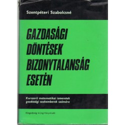 Gazdasági döntések bizonytalanság esetén