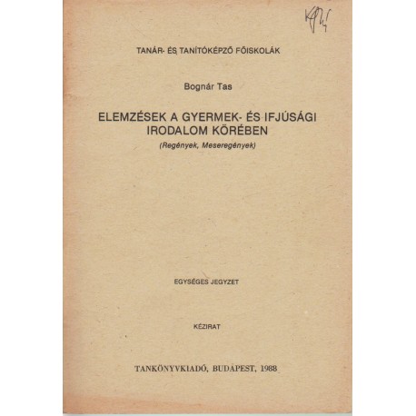 Elemzések a gyermek- és ifjúsági irodalom körében