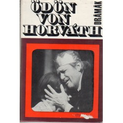 Drámák - Ödön von Horváth