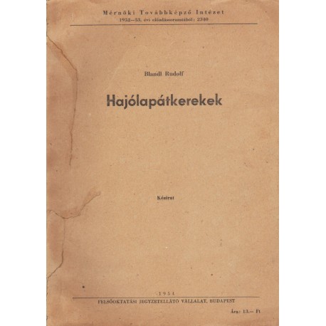 Hajólapátkerekek (dedikált)