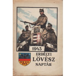 Erdélyi lövésznaptár 1943.