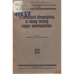 A csehszlovák állampolgárság és községi illetőség magyar vonatkozásaikban