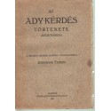 Az Ady-kérdés története (idézetekben)