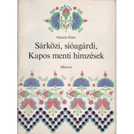 Sárközi, sióagárdi, Kapos menti hímzések