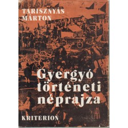 Gyergyó történeti néprajza