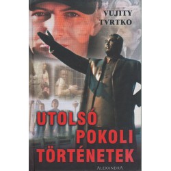 Utolsó pokoli történetek