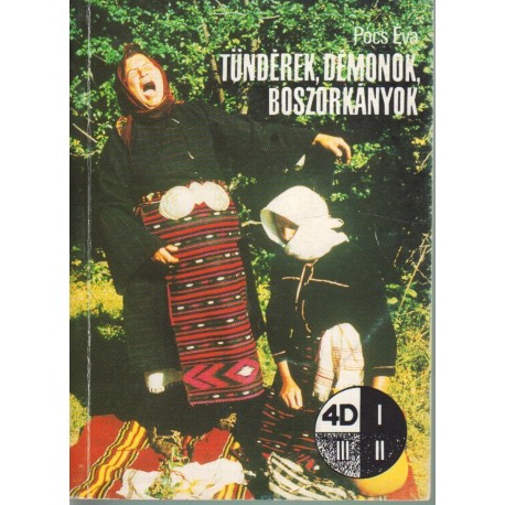 Tündérek, démonok, boszorkányok