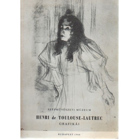 Henri de Toulouse-Lautrec grafikái