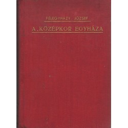 A középkor egyháza