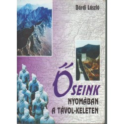 Őseink nyomában a Távol-Keleten