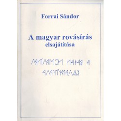 A magyar rovásírás elsajátítása