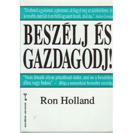 Beszélj és gazdagodj!