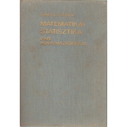 Matematikai statisztika ipari alkalmazásokkal