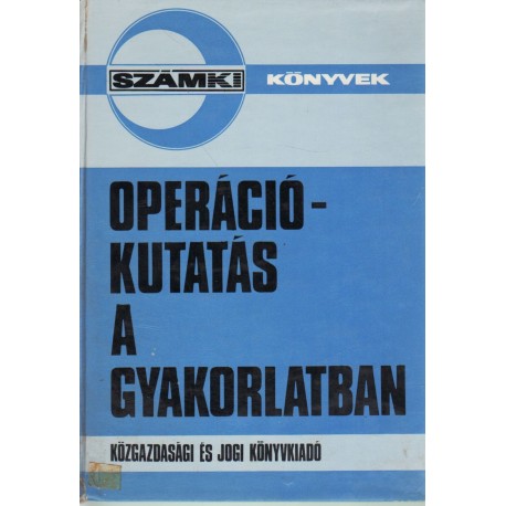Operációkutatás a gyakorlatban