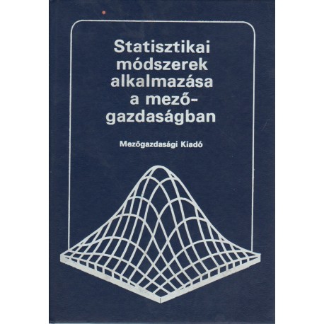 Statisztikai módszerek alkalmazása a mezőgazdaságban
