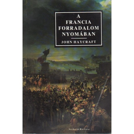 A francia forradalom nyomában