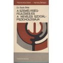 A személyiségfejlődés és a nevelés szociálpszichológiája