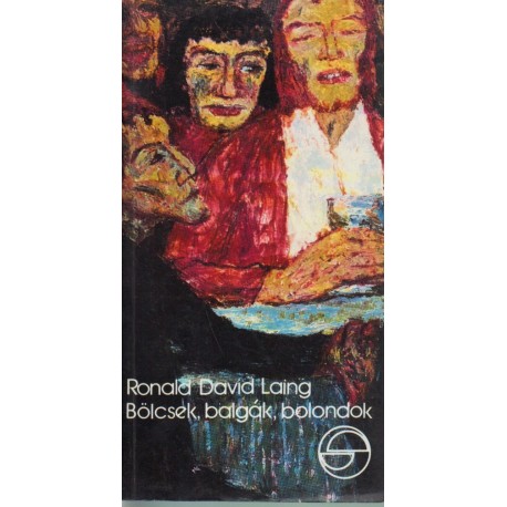 Bölcsek, balgák, bolondok (Mérleg)