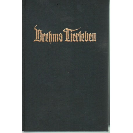 Brehms: Az állatok világa (német nyelvű, 12 kötet)