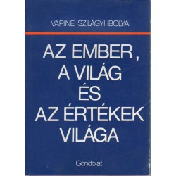 Az ember, a világ és az értékek világa
