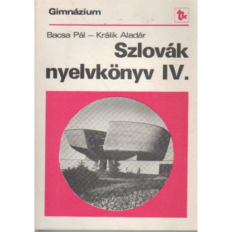 Szlovák nyelvkönyv IV.