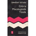Glória - Macskajáték - Tóték