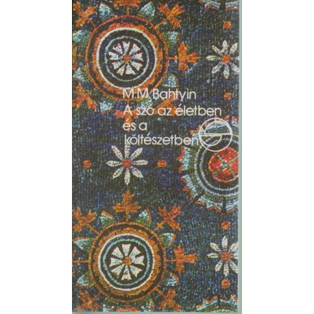 A szó az életben és a költészetben