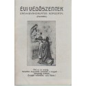 Évi védőszentek erénygyakorlatos sorozata
