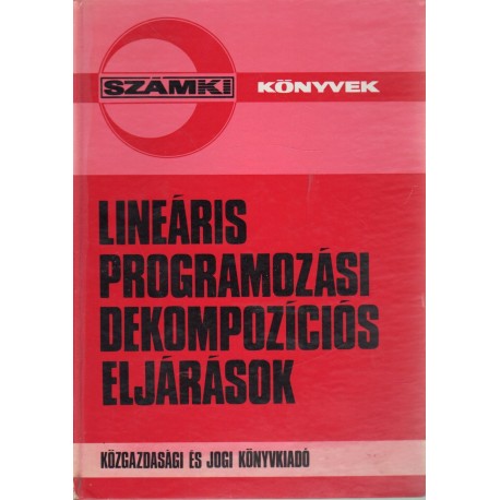 Lineáris programozási dekompozíciós eljárások