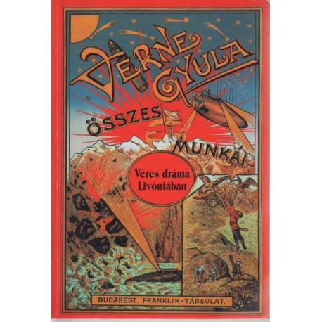 Véres dráma Livóniában (reprint kiadás)