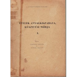 Ételek anyagkiszabata, készítési módja I-II. rész