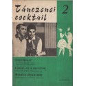 Tánczenei cocktail 2.