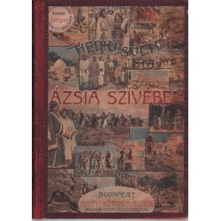 Ázsia szívében I-II. kötet