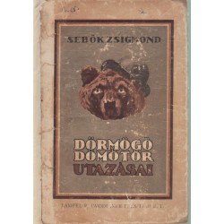 Dörmögő Dömötör utazásai II.