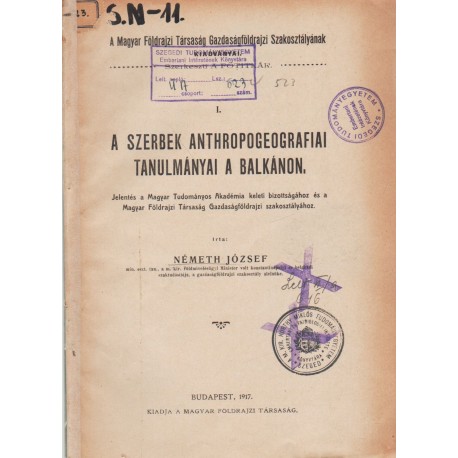 A szerbek anthropogeografiai tanulmányai a Balkánon